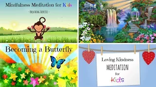 Mindfulness for Children | KIDS MEDITATION 4 in 1 | Guided Meditation for Kids