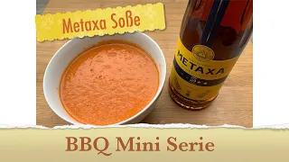 002 BBQ Mini Serie Metaxa Soße wie beim Lieblings-Griechen