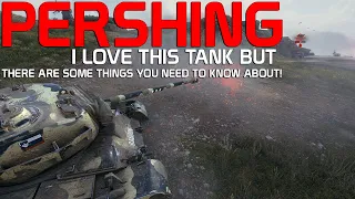 I love this tank! Pershing | World of Tanks