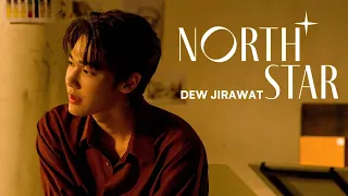 NORTH STAR - DEW JIRAWAT