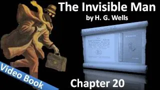 Chapter 20 - The Invisible Man by H. G. Wells