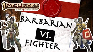 Barbarian vs Fighter — Comparing the two classic frontliners of Pathfinder 2e