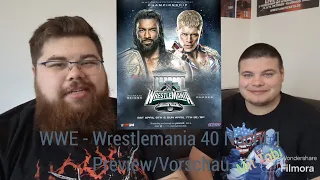 WWE - Wrestlemania 40 Nacht 1 Preview/Vorschau mit Tobi