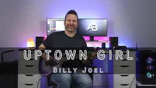 Uptown Girl – Billy Joel – Anthony Butto (Guitar Cover)