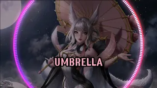 Nightcore - Umbrella (lyrics)