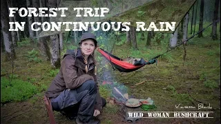 Trip in the forest with unceasing rain and wild cooking- Vanessa Blank - Wild Woman Bushcraft- 4k