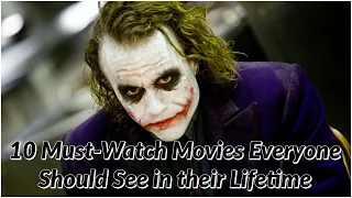 10 Must-Watch Movies Everyone Should See in their Lifetime | Top 10 movies Forever for all cinema