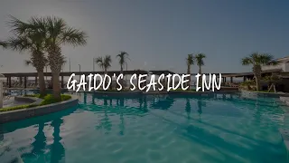 Gaido's Seaside Inn Review - Galveston , United States of America