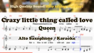 Crazy little thing called love - Queen (Alto Saxophone Sheet Music Eb Key /Karaoke /Easy Solo Cover)