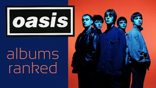 Oasis Albums Ranked From Worst to Best