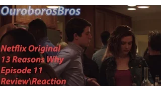 13 Reasons Why Episode 11 "Tape 6 Side A" ReviewReaction Netflix Original (spoilers)