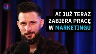 Sztuczna inteligencja w marketingu, czyli jak NIE STRACIĆ pracy | Krystian Ficek