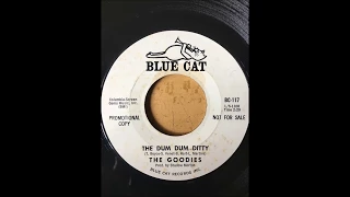 The Goodies - The Dum Dum Ditty bw Sophisticated Boom Boom BLUE CAT