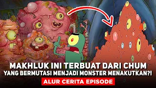 MAKHLUK INI TERBUAT DARI CHUM YANG BERMUTASI MENJADI MONSTER MENAKUTKAN?!