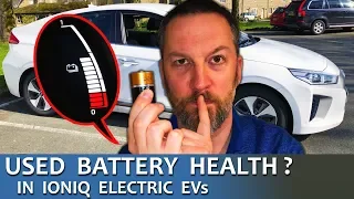 Do Used IONIQ Electric EVs Have A Healthy Battery?