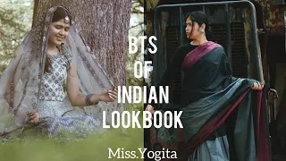 BEHIND THE SCENE ll #BTS ll Miss.Yogita ll INDIAN LOOKBOOK.