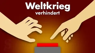 Wie ein Mann den 3. Weltkrieg verhinderte