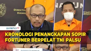 [FULL] Polda Metro Jaya Beberkan Kronologi Penangkapan Sopir Fortuner Berpelat TNI Palsu