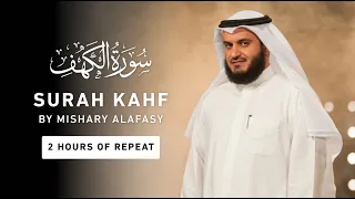 Surah Kahf - 2 Hours Repeat | Mishary Rashid Alafasy