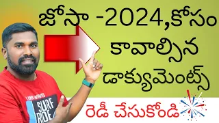 Josaa 2024,Required Documents,జోసా కౌన్సిలింగ్ కోసం కావాల్సిన సర్టిఫికెట్లు,Josaa Mentor@PRASAD SIR