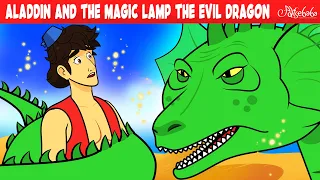 Aladdin and The Magic Lamp The Evil Dragon | Bedtime Stories for Kids in English | Fairy Tales