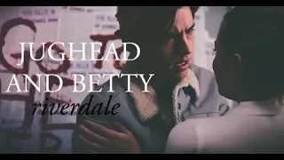 Jughead & Betty I RIVERDALE I