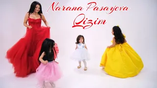 Narana Pasayeva - Qizim  (Official Music Klip)