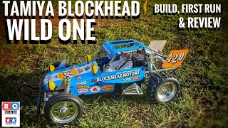 Tamiya Blockhead Motors Wild One Build, Review and First Run