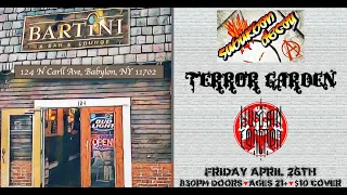 Terror Garden (04-26-2024 @ Bartini Bar & Lounge)