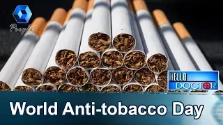 Hello Doctor: World Anti-tobacco Day | 30th May 2017 | Full Episode