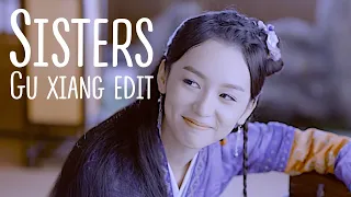 Sisters || Word of honor || Gu Xiang edit