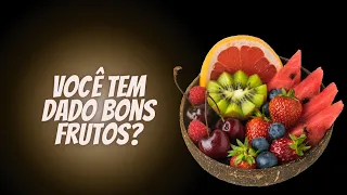 VOCÊ TEM DADO BONS FRUTOS || HOJE || SEJA PARECIDO COM JESUS ||