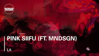 Pink Siifu (ft. MNDSGN) Boiler Room LA Live Set