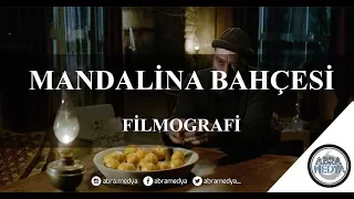 Mandalina Bahçesi | Filmografi Bölüm (#6)