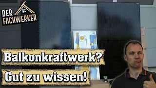 Balkonkraftwerk - Alles was du darüber wissen solltest! (2021)