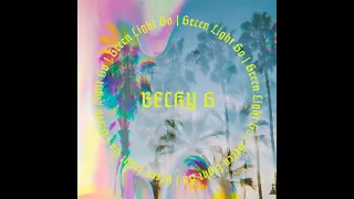 Becky G. - Green Light Go (slowed + reverb)