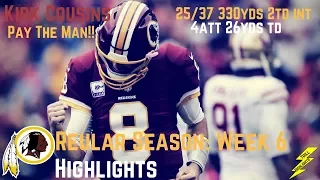 Kirk Cousins Week 6 Regular Season Highlights Pay The Man | 10/15/2017