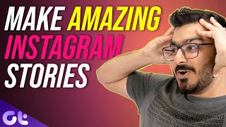 Top 7 Best Apps for Creating Instagram Stories | Make Better Instagram Stories!  | Guiding Tech