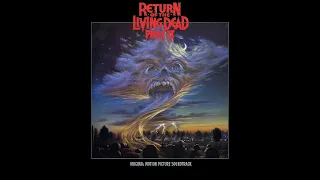 Return of The Living Dead : Part II (1988) - Track 09. Flesh To Flesh - Lamont