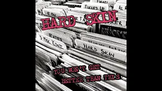 Hard Skin - You Won't Get Better Than This(7"ep 2024)