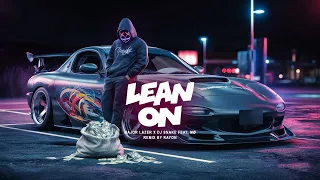 Major Lazer - Lean On (feat.  MØ & DJ Snake) (RAYON Remix)