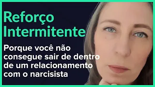 Reforço Intermitente - A Tática Psicológica Que Te Prende Ao Relacionamento Com O Narcisista