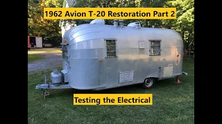 1962 Avion T-20 Vintage Camper Trailer Restoration Part 2 Testing the Electrical