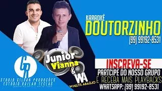 Karaokê Doutorzinho - Junior Vianna e Wallys Araujo | Estúdio Railan Teclas