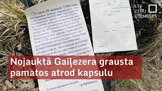 Nojauktā Gaiļezera grausta pamatos atrod kapsulu