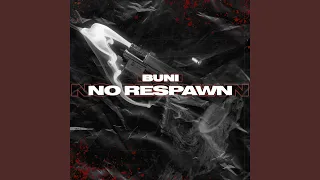 No Respawn