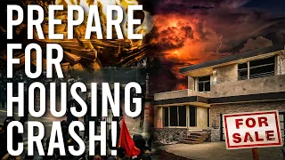Warning: The Current Economic Meltdown Will Trigger The Biggest Housing Market Crash In History