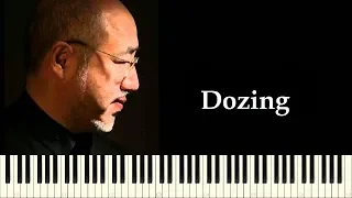 ♪ Yuhki Kuramoto: Dozing - Piano Tutorial