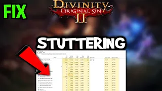 Divinity Original Sin 2  – How to Fix Fps Drops & Stuttering – Complete Tutorial