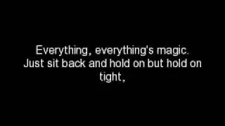 Angels & Airwaves-Everything's Magic (Lyrics)